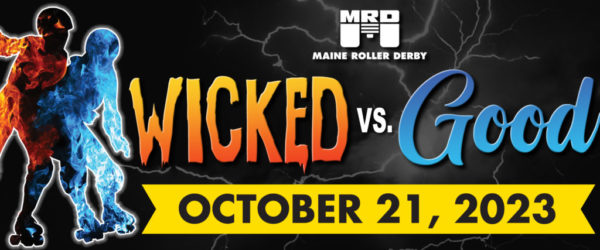 2023 Wicked vs. Good Bout slider image featuring a skater in blue flames pushing against a skater in red flames, linking to the event page