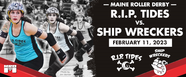 February 11, 2023: R.I.P. Tides vs Ship Wreckers